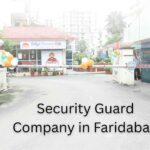 Security Guard Company in Faridabad