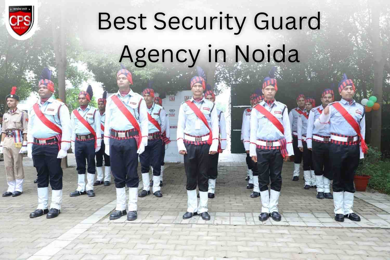 Trusted Best Security Guard Agency in Noida for Complete Security Solutions