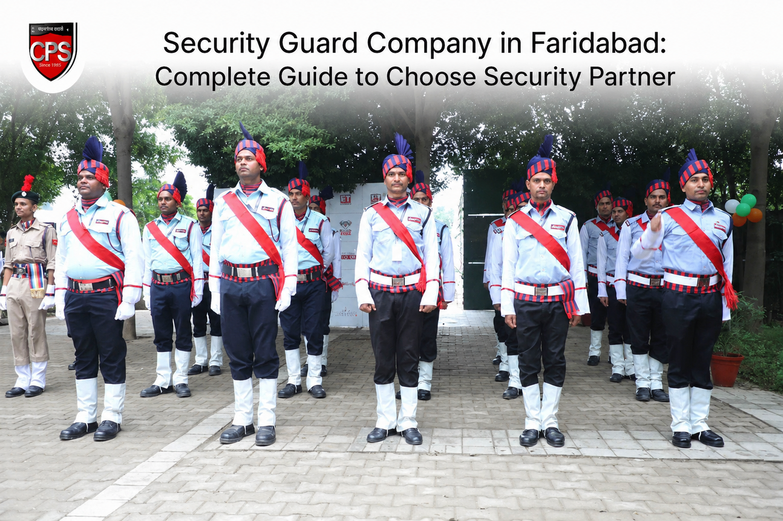 Security Guard Company in Faridabad: Complete Guide to Choose Security Partner
