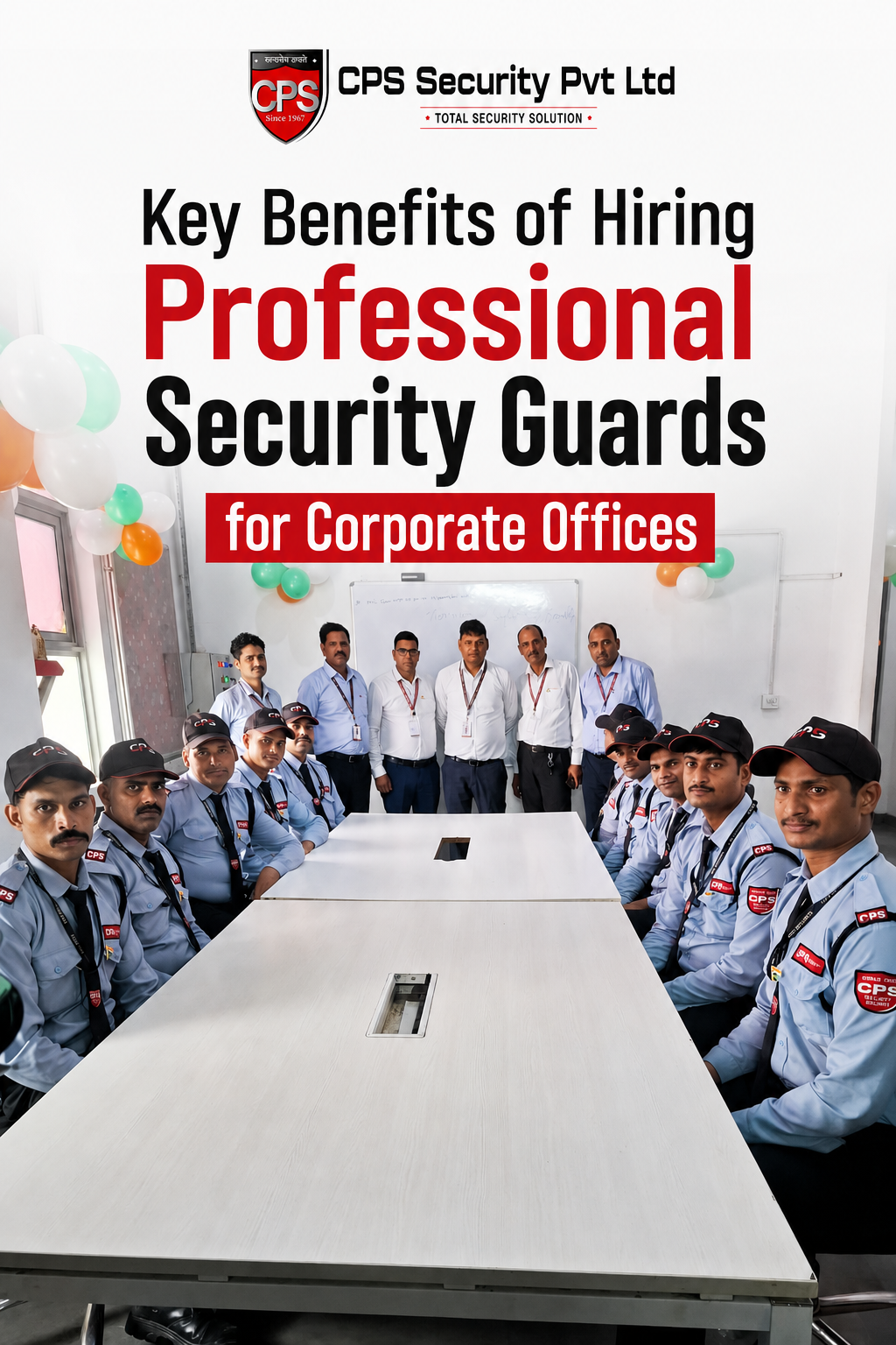 Key Benefits of Hiring Professional Security Guards for Corporate Offices