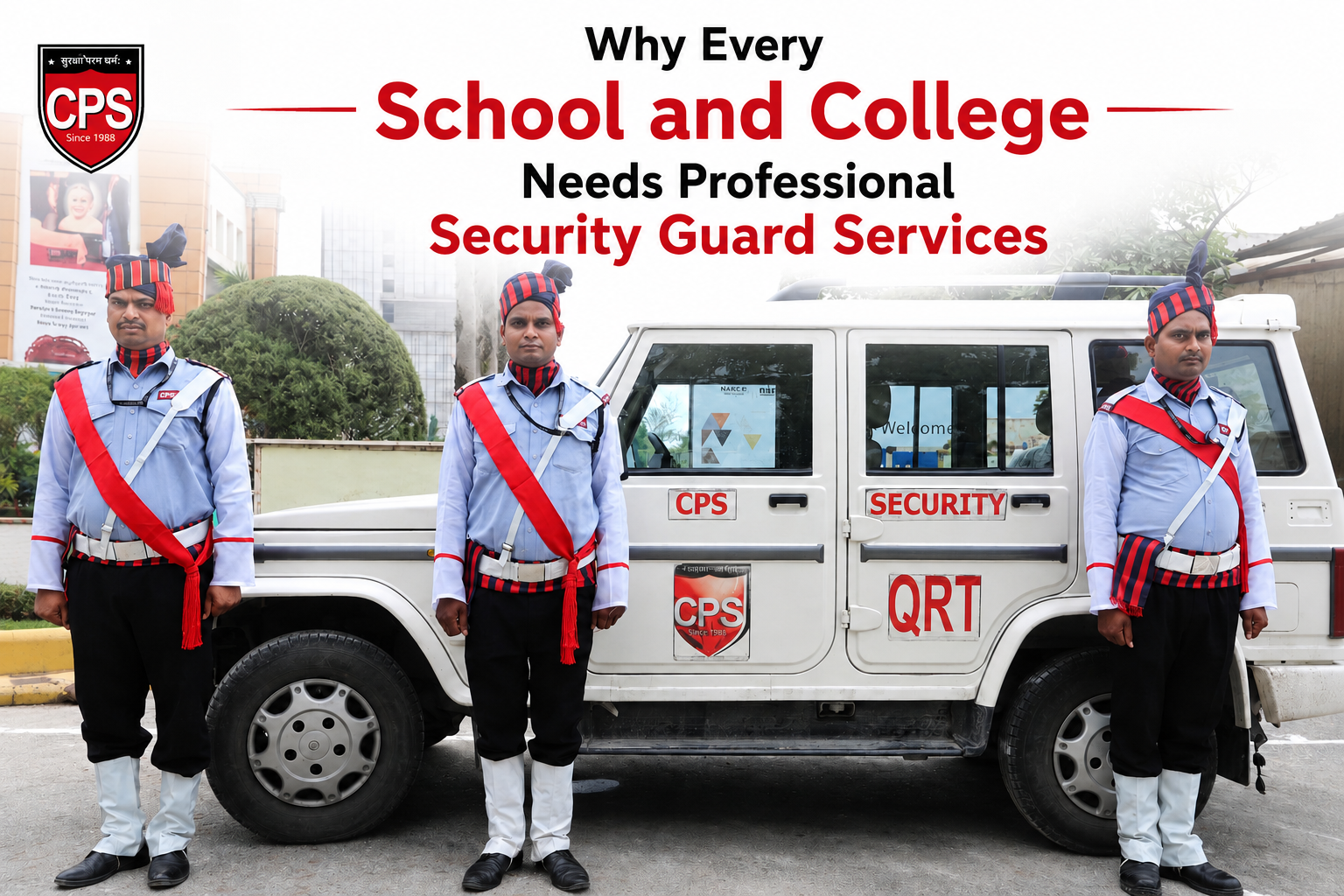 Why Every School and College Needs Professional Security Guard Services