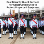 Security Guard Services for Construction Sites