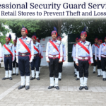 Security Guard Services for Retail Stores